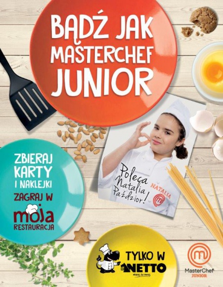 Bądź jak MasterChef Junior i odbierz w Netto swój fartuszek szefa kuchni Dziecko, LIFESTYLE - Przyjdź ze swoją pociechą na zakupy do Netto i skompletujcie własny album podróżniczo-kulinarny. A już w dn. 22 do 23 (sobota, niedziela) w godz. 12-18 we wszystkich sklepach Netto można będzie wymienić się kartami i naklejkami!