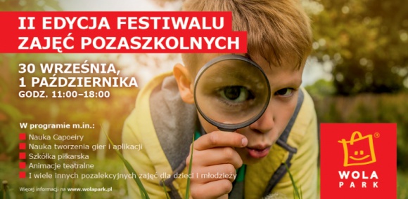 Festiwal zajęć pozaszkolnych w Wola Oarku Dziecko, LIFESTYLE - Dodatkowe zajęcia rozwijają zainteresowania i uzdolnienia uczniów. Dzięki nim dzieci mogą wzbogacać swoją wiedzę oraz zawierać nowe znajomości. Dlatego warto zapoznać się z ofertami placówek edukacyjnych z Woli i Bemowa, które ponownie zaprezentują się w Wola Parku.