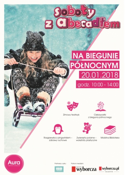 Aura Centrum zaprasza w podróż na Biegun Północny Dziecko, LIFESTYLE - Aura Centrum zaprasza dzieci i opiekunów na pierwszy w 2018 r. warsztat z cyklu Soboty z Abecadłem!