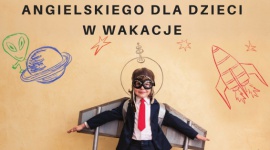 Letni kurs angielskiego dla dzieci: lekcje darmowe, umiejętności bezcenne