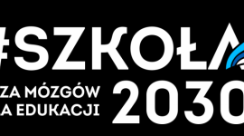 Ogólnopolska burza mózgów dla edukacji – konkurs #Szkoła2030 rozstrzygnięty! Dziecko, LIFESTYLE - Jak stworzymy szkołę marzeń? Na pytanie zadane w konkursie #Szkoła2030 odpowiedziało blisko sto osób z całej Polski. Kapituła najwyżej oceniła esej dr. Macieja Pabiska, na co dzień nauczyciela języka polskiego w jednym z krakowskich liceów.