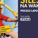 „Dzień Dobry, Wakacje!”, czyli inauguracja sezonu w Silesia Summer Park