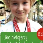 Noc nietoperzy z Nelą Małą Reporterką w Forum Koszalin